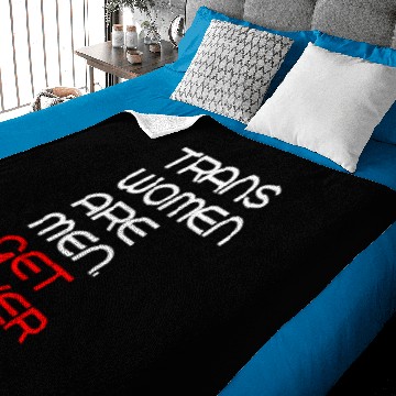 Discover Trans women are men get over it 3D Baby Blankets