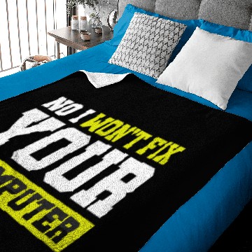 Discover No I Wont Fix Your Computer Zip Baby Blankets