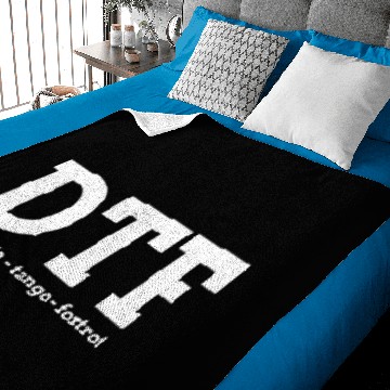 Discover DTF Down To F*ck Delta Tango Foxtrot Baby Blankets