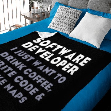 Discover Software Developer - Software Developer I just wan Baby Blankets