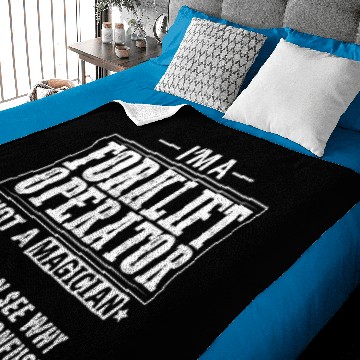 Discover Forklift Operator Not a Magician Baby Blankets