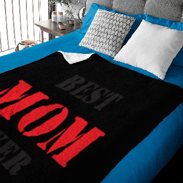 Discover Best Mom Ever Baby Blankets