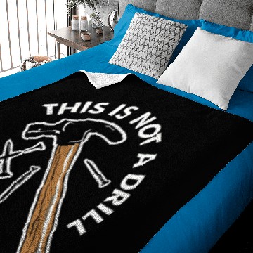 Discover This Is Not A Drill Baby Blankets