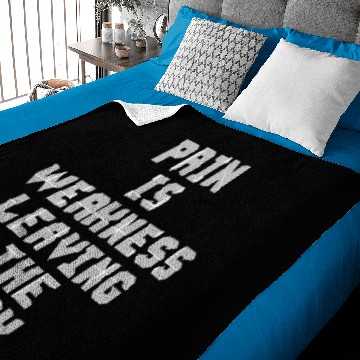 Discover Pain Is Weakness Leaving The Body Baby Blankets