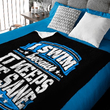 Discover I Swim Because It Keeps Me Sane Swimming Baby Blankets