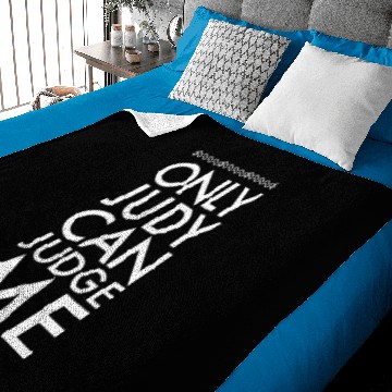 Discover Judy Only Judy can judge me Baby Blankets