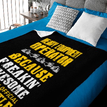 Discover Heavy equipment operator - heavy equipment becau Baby Blankets
