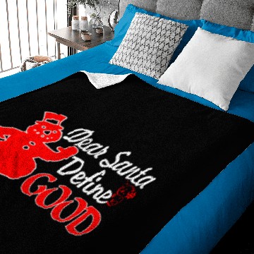 Discover Dear Santa Define Good Baby Blankets