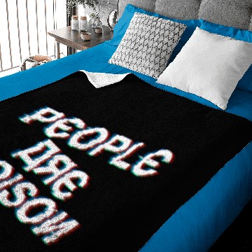 Discover ppl are poison by Bleakasm Baby Blankets