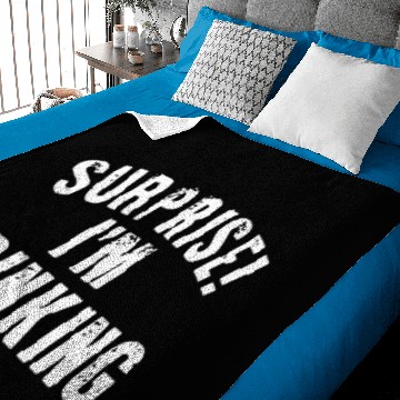 Discover surprise i m drinking Baby Blankets