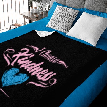 Discover I Choose Kindness Baby Blankets