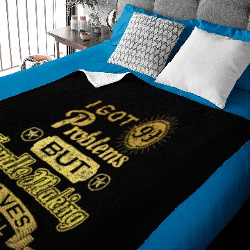 Discover i got 99 problems solved probleme Candle Making Baby Blankets