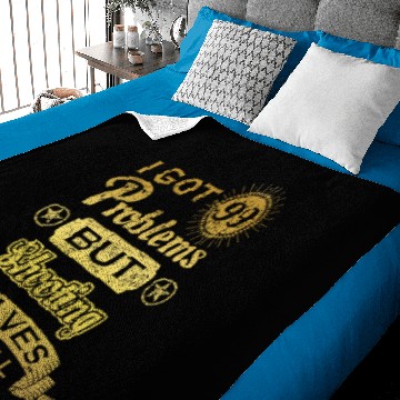 Discover i got 99 problems solved probleme Shooting Baby Blankets