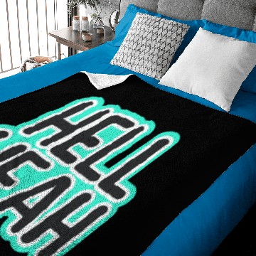 Discover Hell Yeah Baby Blankets