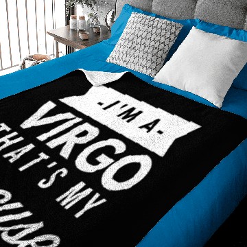 Discover I'm a Virgo that's my Excuse Baby Blankets