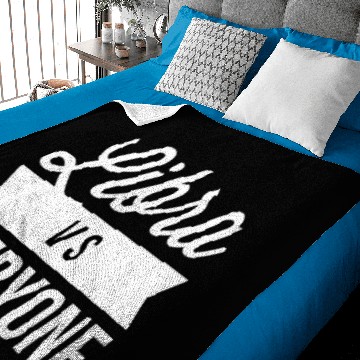 Discover Libra vs everyone Baby Blankets