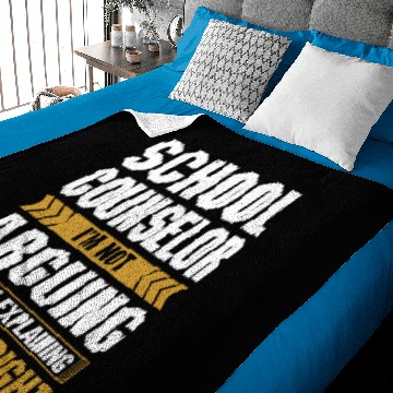 Discover School Counselor Arguing Why Im Right Baby Blankets