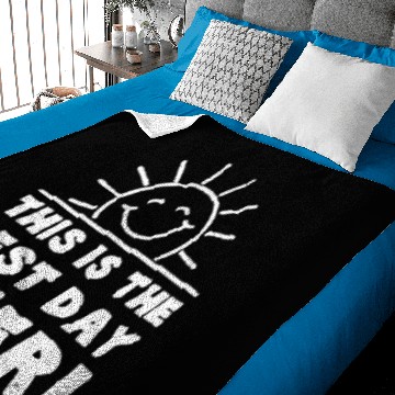 Discover This is the Best Day Ever Funny Baby Blankets