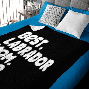 Discover Best Labrador Mom Ever Proud Mistress Owner Gift Baby Blankets