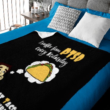 Discover PTSD Sufferer Every Wednesday Tacos Baby Blankets