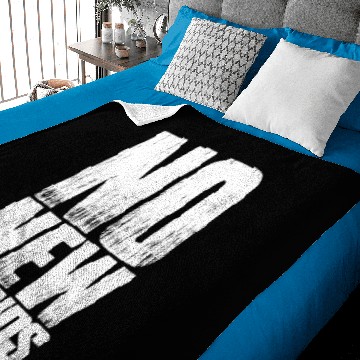 Discover No New Friends Baby Blankets