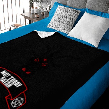 Discover NOT TODAY SATAN Baby Blankets