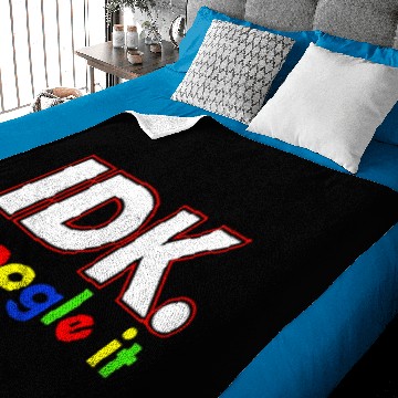 Discover Idk google it Baby Blankets For Men, Women