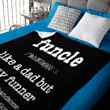 Discover FUNCLE Uncle Like A Dad But FUNNER Baby Blankets