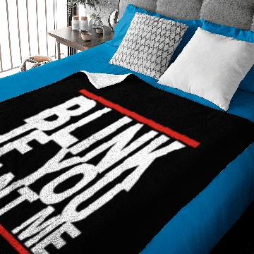 Discover Blink If You Want Me Baby Blankets