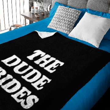Discover The Dude Abides Baby Blankets
