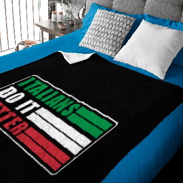 Discover Italians do it better Baby Blankets