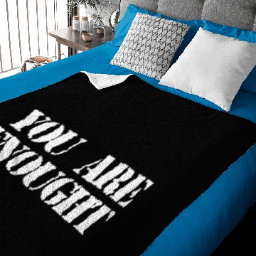 Discover You Are Enough Baby Blankets
