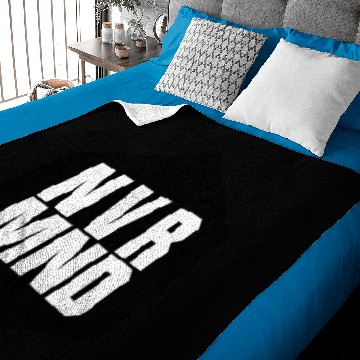 Discover NEVERMIND NVRMND (b) Baby Blankets