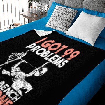 Discover FITNESS: I Got 99 Problems But A Bench Ain't One Baby Blankets