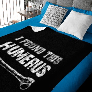 Discover I Found This Humerus Baby Blankets Funny Bone