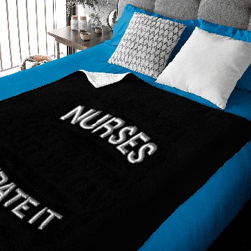 Discover Nurses can't fix stupid - hilarious Baby Blankets