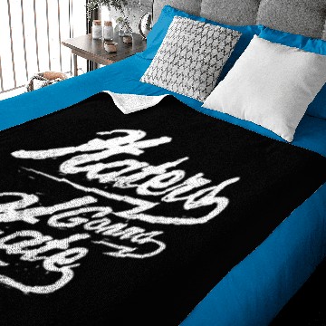 Discover Haters Gonna Hate Baby Blankets
