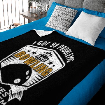 Discover 99 Problems Bowling Solves Them All Baby Blankets