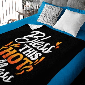 Discover Bless this hot mess! Baby Blankets