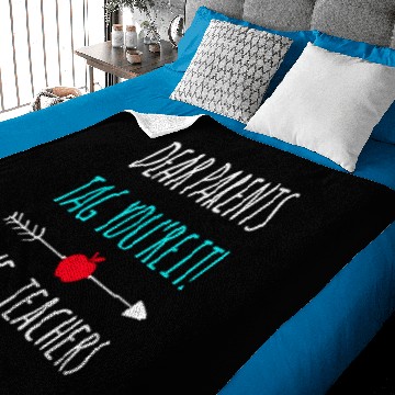 Discover Dear Parents Tag You re It Love Teachers Baby Blankets Fu