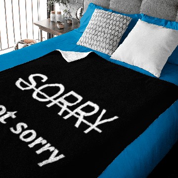 Discover Sorry Not Sorry Baby Blankets