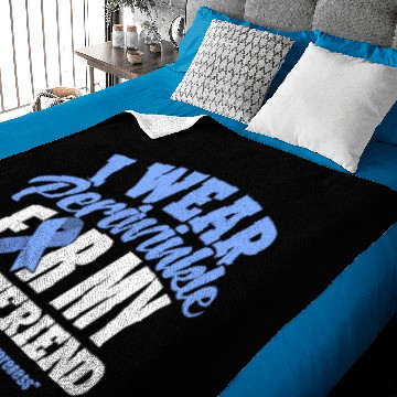 Discover I wear Periwinkle for my bestfriend Baby Blankets