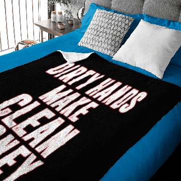 Discover Dirty Hands Make Clean Money Baby Blankets