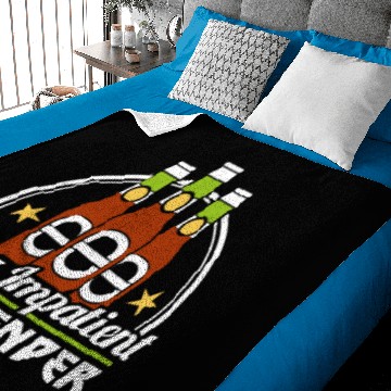 Discover Very Impatient Bartender Baby Blankets