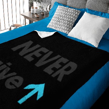 Discover Never give up Baby Blankets