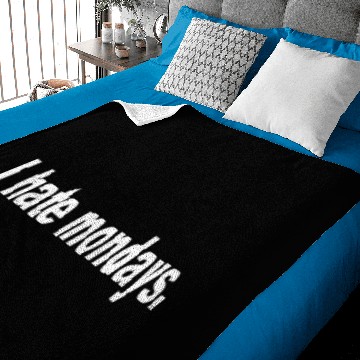 Discover I hate mondays black Baby Blankets