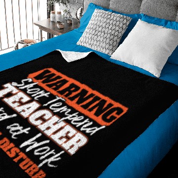 Discover Warning Short Tempered Teacher Do Not Disturb Gift Baby Blankets