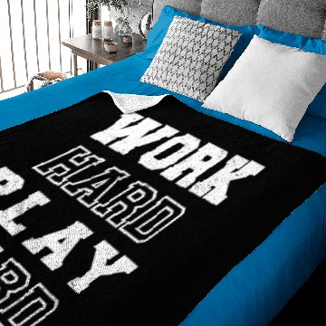Discover Work Hard Play Hard Baby Blankets