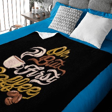 Discover Ok But First Coffe - Ok but first coffee Cool Baby Blankets