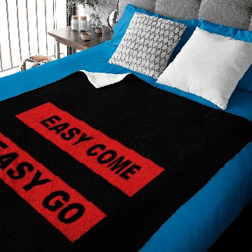 Discover easy come easy go speech bubble Baby Blankets